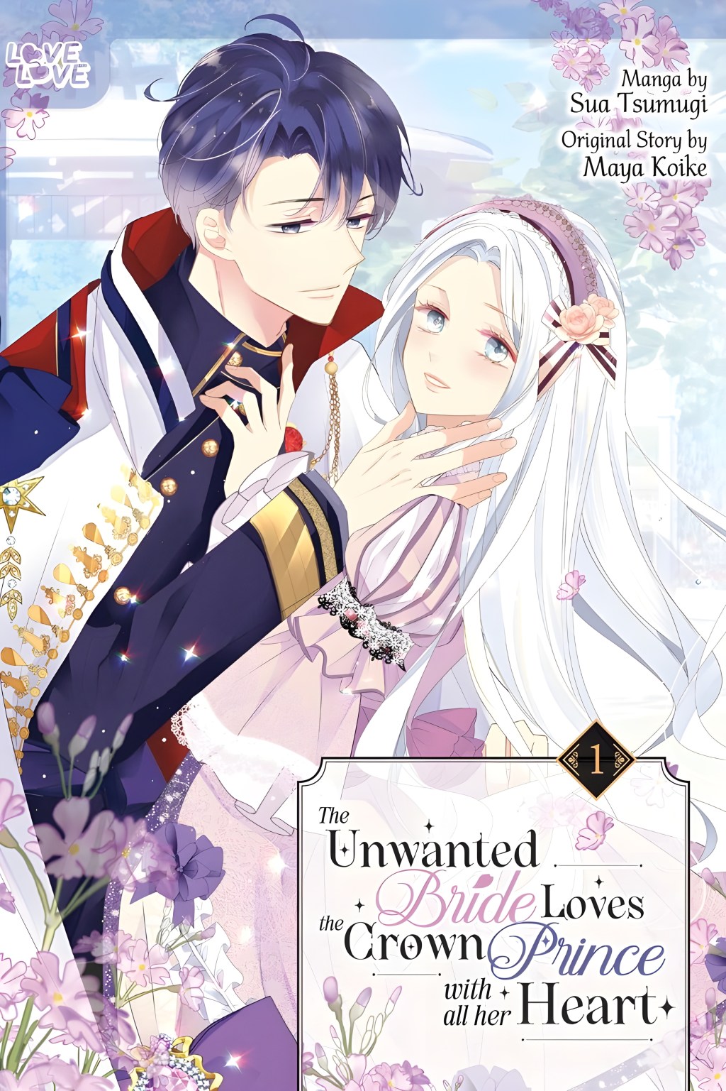 Manga Review: THE UNWANTED BRIDE LOVES THE CROWN PRINCE WITH ALL HER&nbsp;HEART